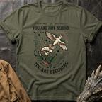 You Are Becoming | T-Shirt