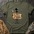 Don't Believe | T-Shirt