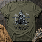 Alive, But At What Cost | T-Shirt
