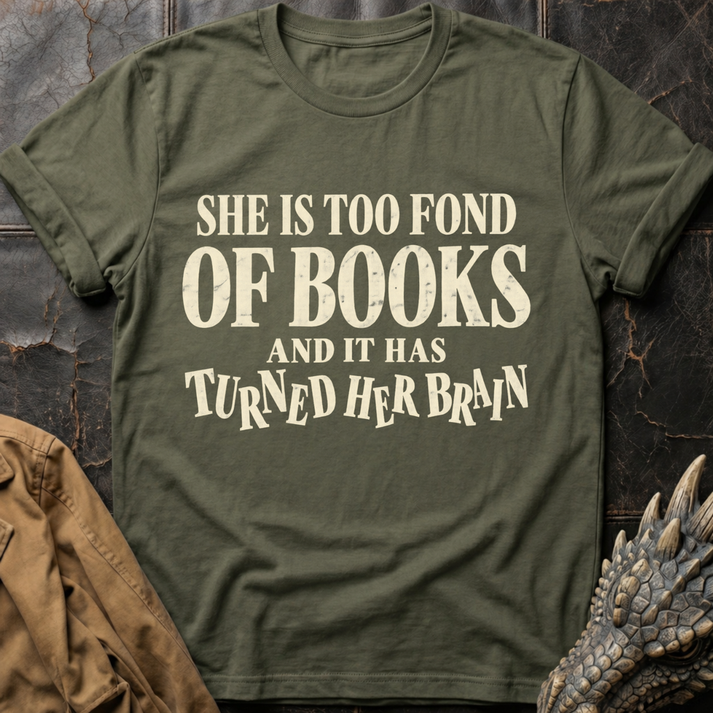 Too Fond of Books | T-Shirt