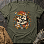 Books Are My Escape | T-Shirt