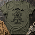 Undiagnosed But Something Ain't Right TBR | T-Shirt