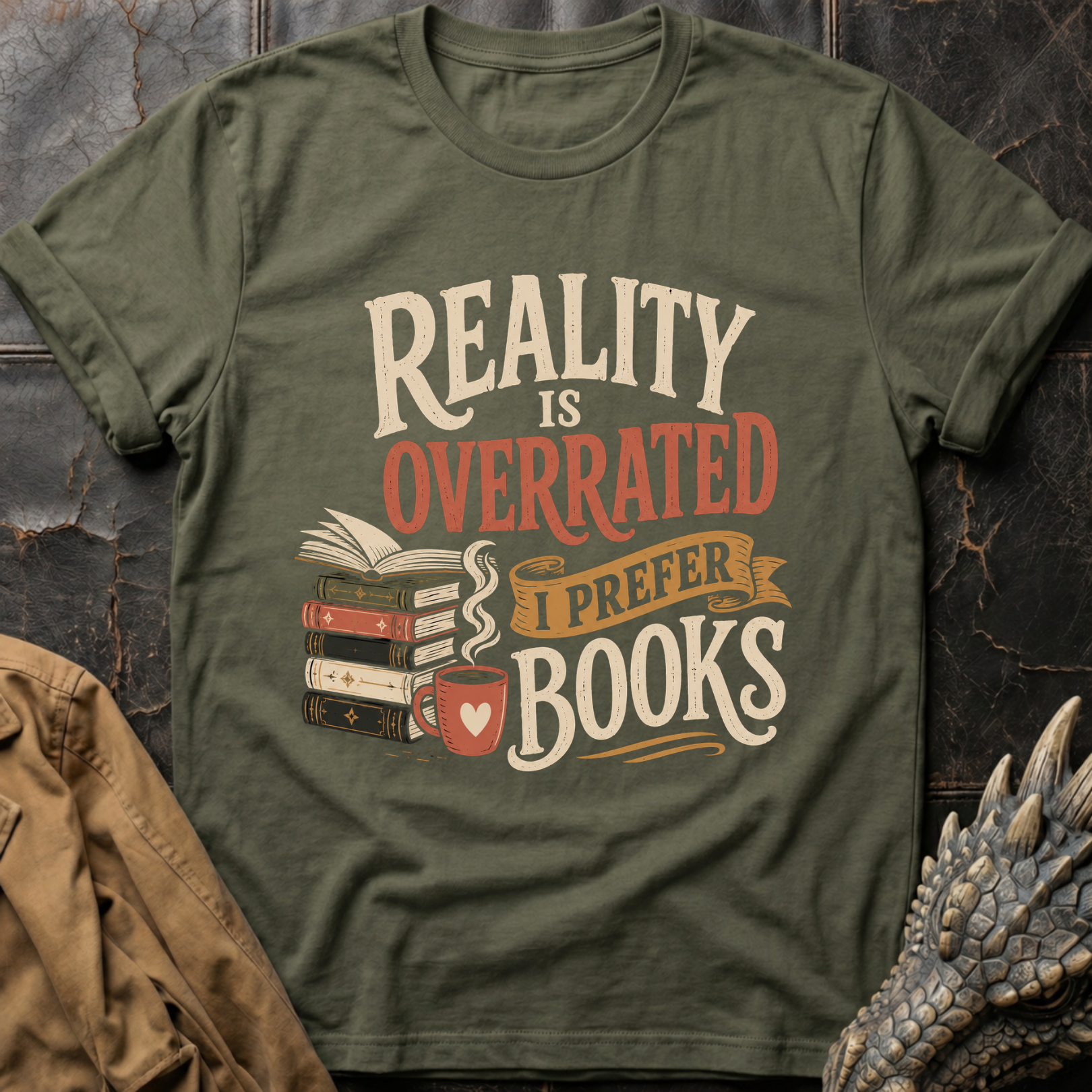 Reality Is Overrated | T-Shirt