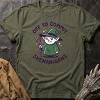 Off To Commit Shenanigans | T-Shirt