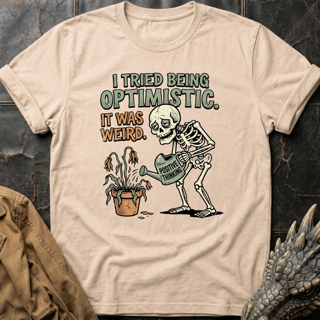 Optimistic | T-Shirt