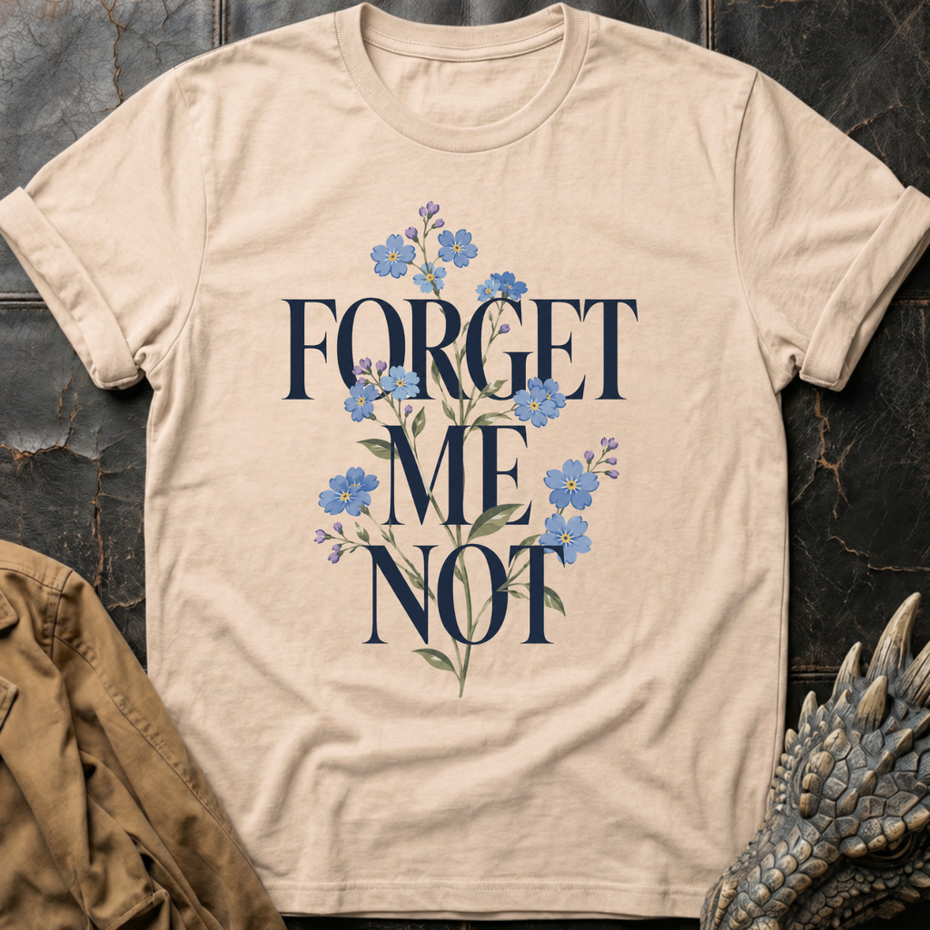 Forget-Me-Not | T-Shirt