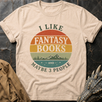 I Like Fantasy | T-Shirt