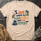 I Just Want | T-Shirt