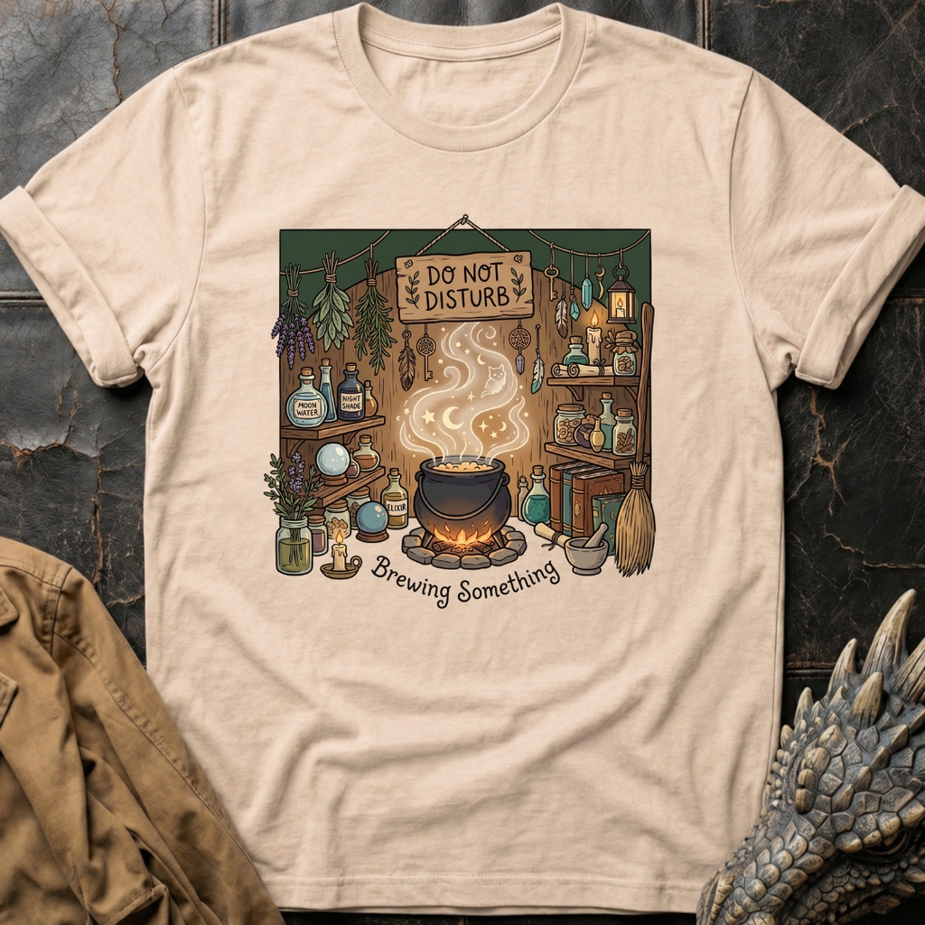 Do Not Disturb Brewing Something | T-Shirt