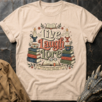 Live Laugh Lore | T-Shirt