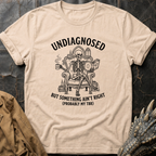 Undiagnosed But Something Ain't Right TBR | T-Shirt