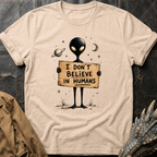 Don't Believe | T-Shirt