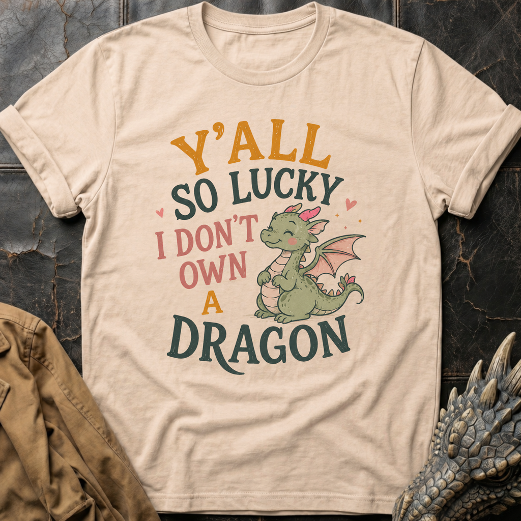 Y'all So Lucky | T-Shirt