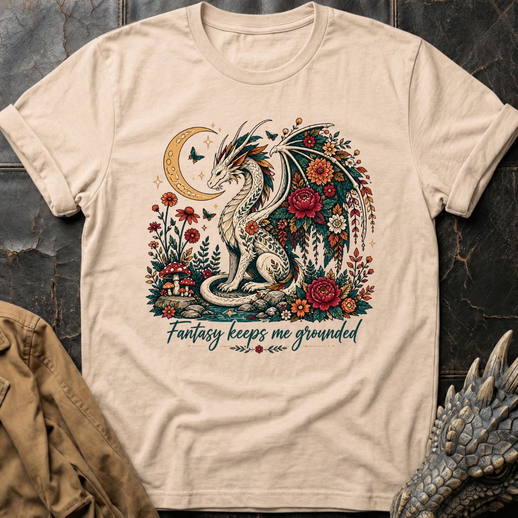 Fantasy Makes Me Grounded  | T-Shirt