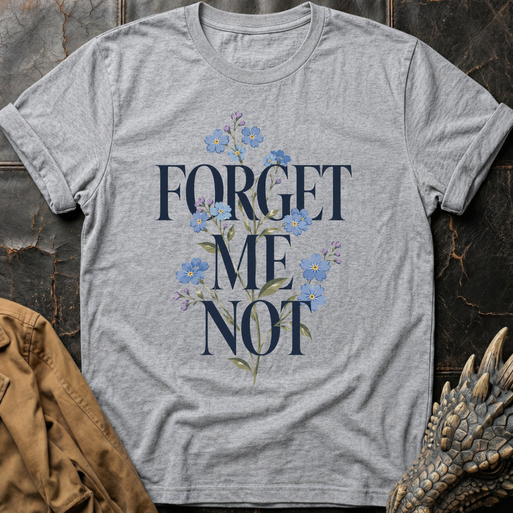 Forget-Me-Not | T-Shirt