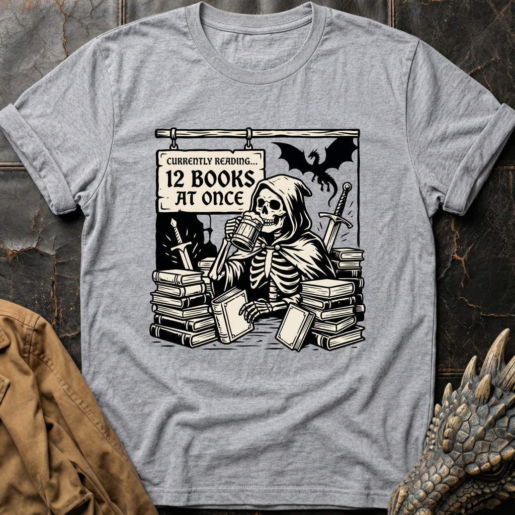 Currently Reading 12 Books At Once | T-Shirt