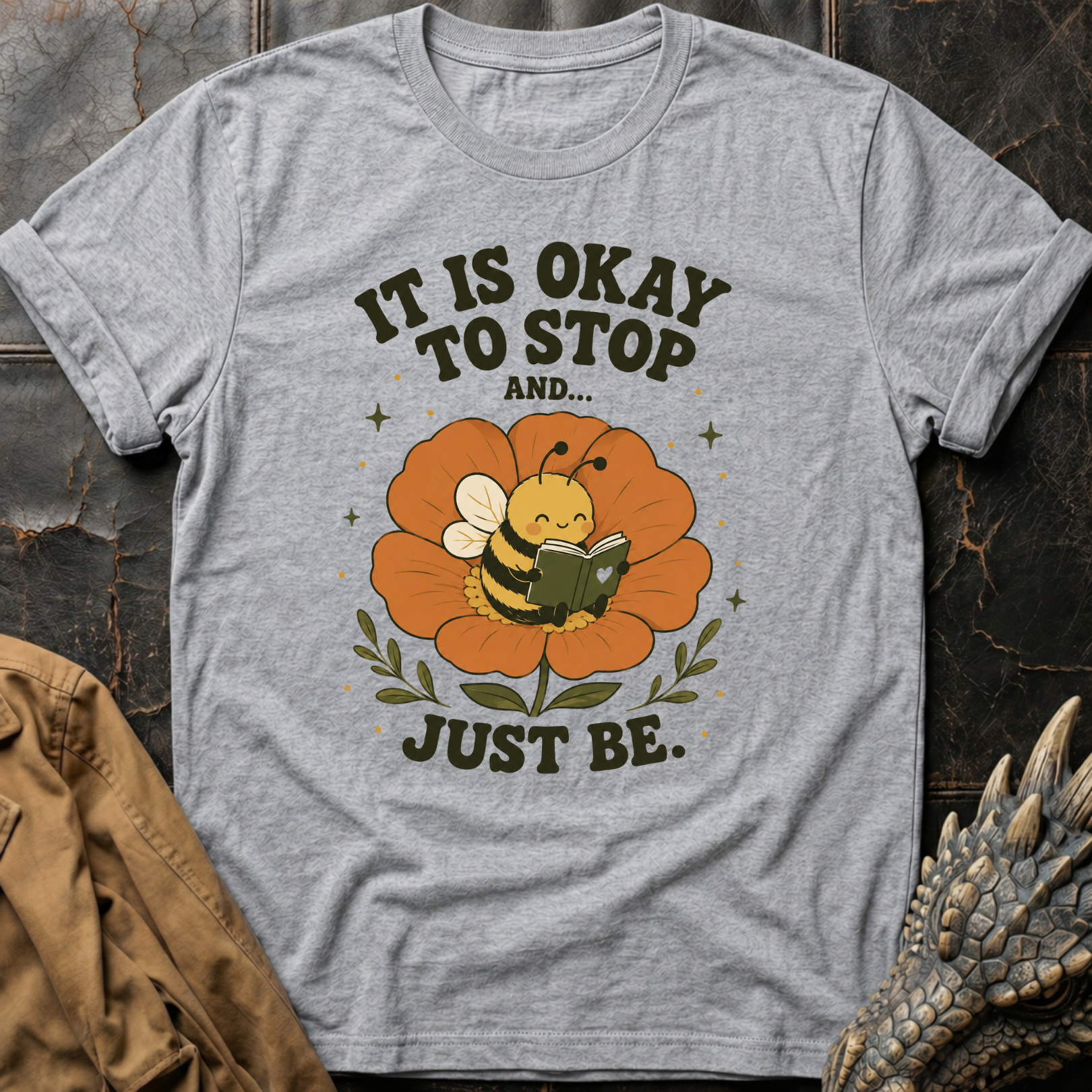 Just Be | T-Shirt