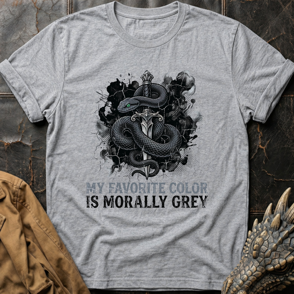 My Favorite Color Is Morally Grey T-Shirt