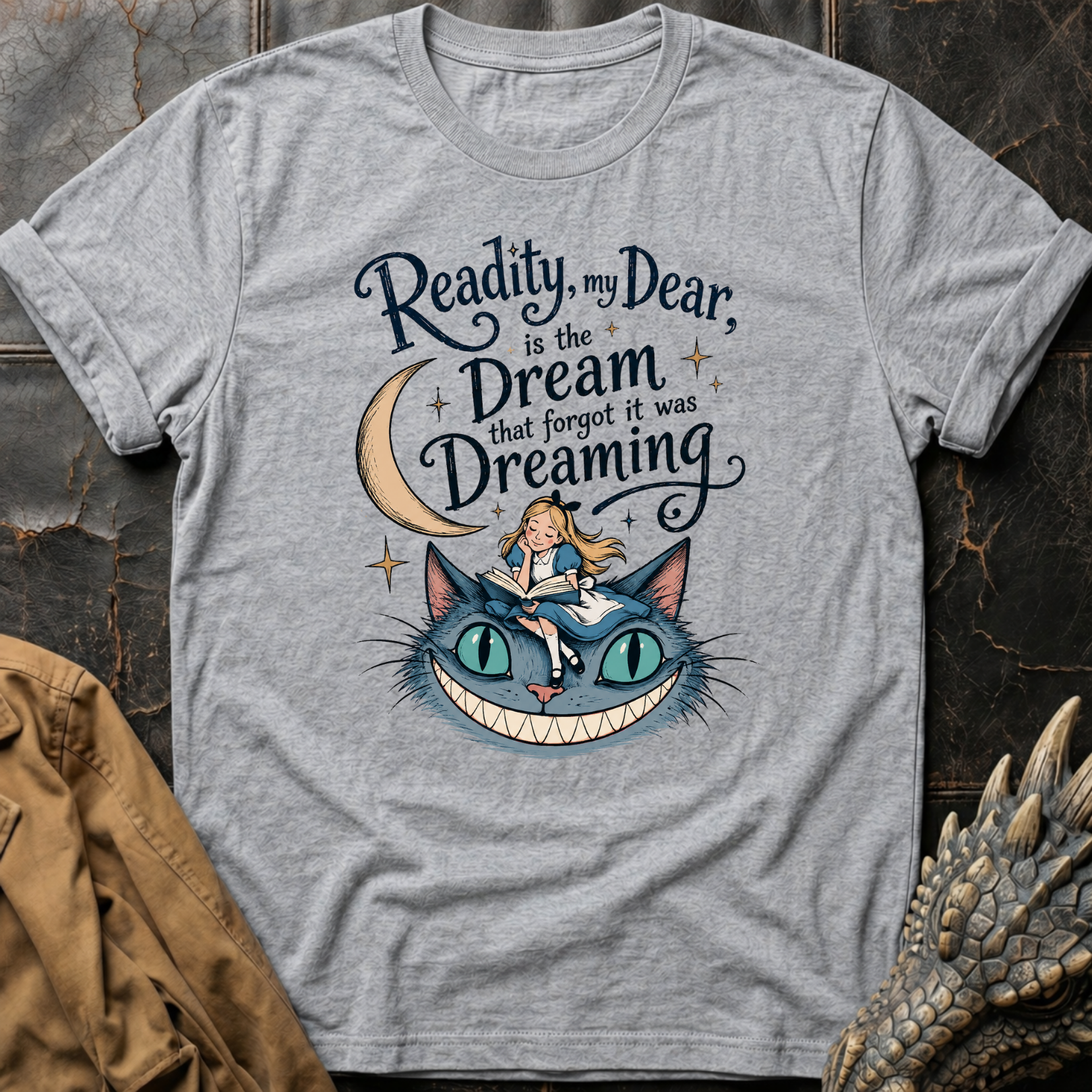 Reality, My Dear | T-Shirt