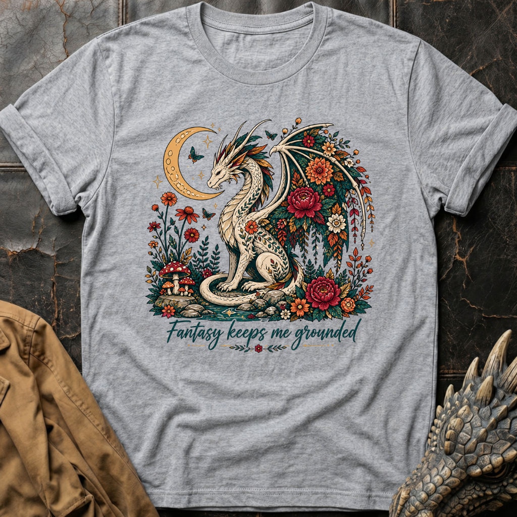 Fantasy Makes Me Grounded  | T-Shirt