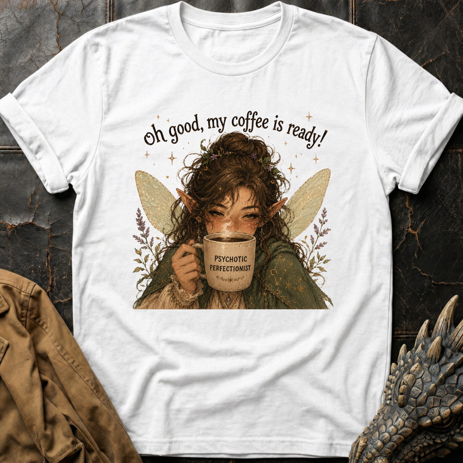 Psychotic Perfectionist | T-Shirt