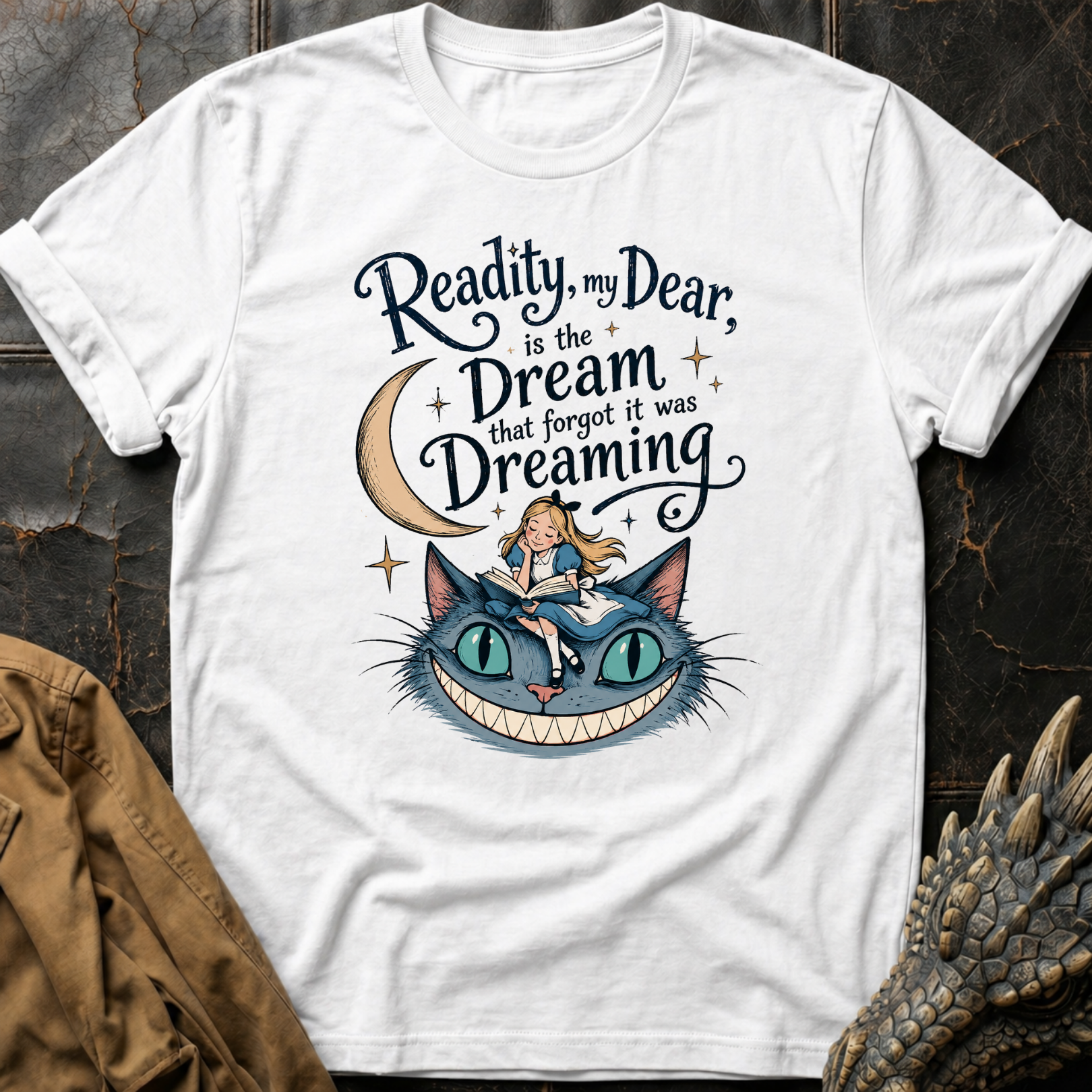 Reality, My Dear | T-Shirt