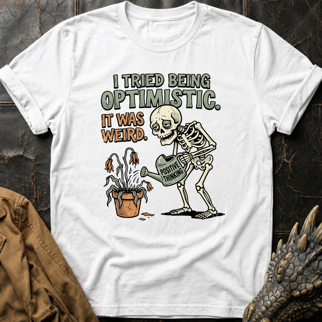 Optimistic | T-Shirt