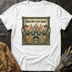 Dost Thou Even Hoist T-Shirt