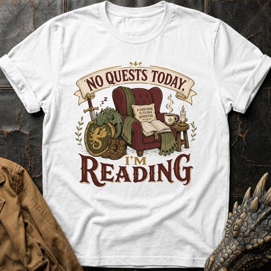 No Quests Today | T-Shirt
