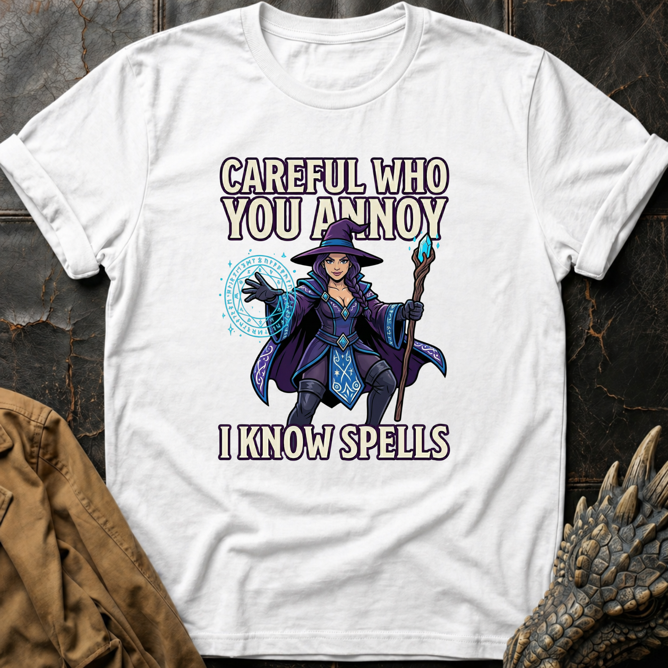 Careful Who You Annoy T-Shirt