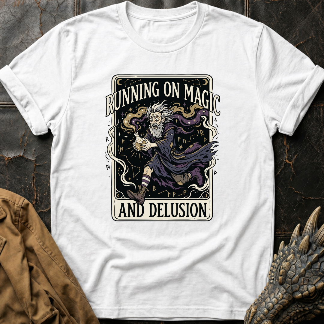 Running On Magic And Delusion | T-Shirt