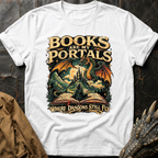 Books Are My Portals T-Shirt